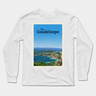 Visit Guadeloupe Long Sleeve T-Shirt